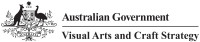 Australian Government: Visual Arts and Craft Strategy